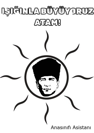 Işığımızsın Ata'm